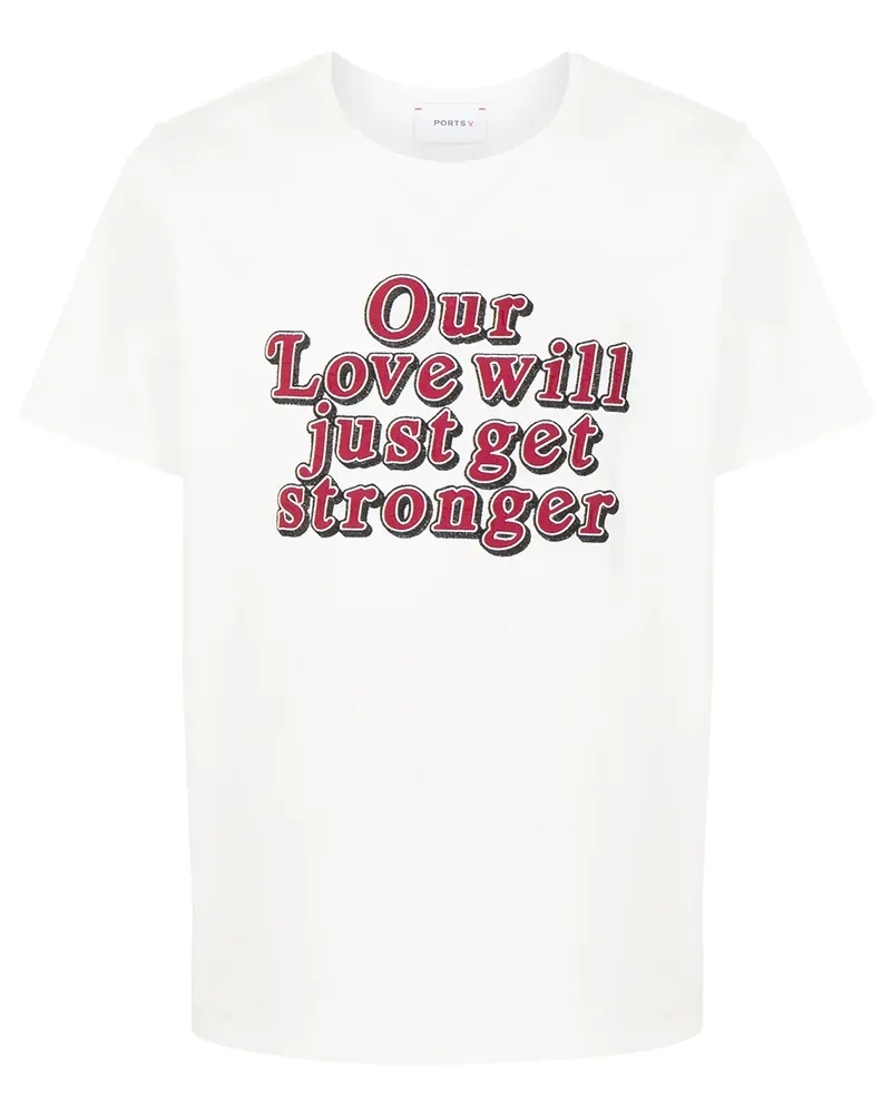Ports V T-Shirt mit "Our love will just get stronger"-Print - Weiß Weiß