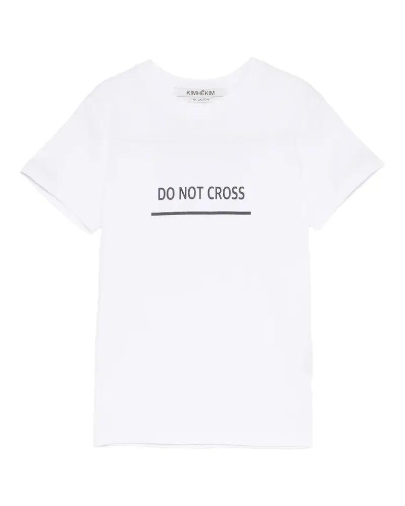 KIMHEKIM Do Not Cross T-Shirt - Weiß Weiß