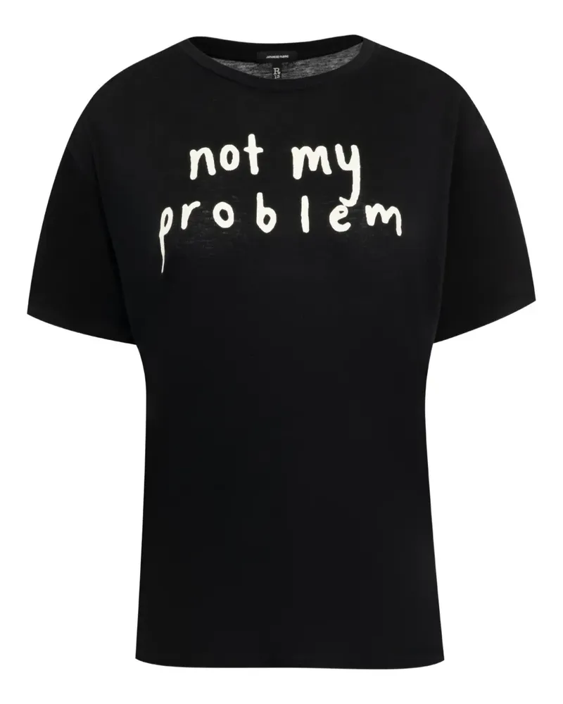 R13 Not My Problem T-shirt - Schwarz Schwarz