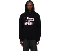 Black 'I Hope You Remember My Name' Hoodie