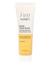 Hey Honey Show Your Glow Schönheitsmaske mit kolloidalem Gold und Honig Anti-Aging Masken 60 ml 