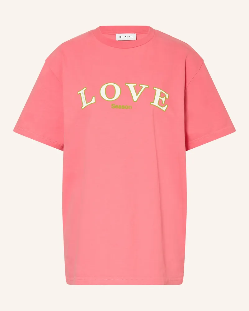 OH APRIL T-Shirt Love rot Rosa